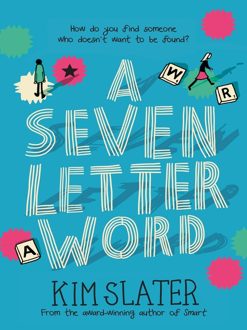 Title details for A Seven-Letter Word by Kim Slater - Wait list